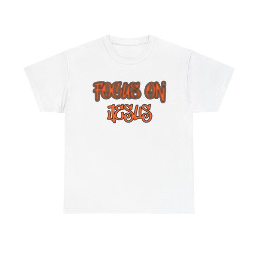 Focus on Jesus Heavy Cotton Tee